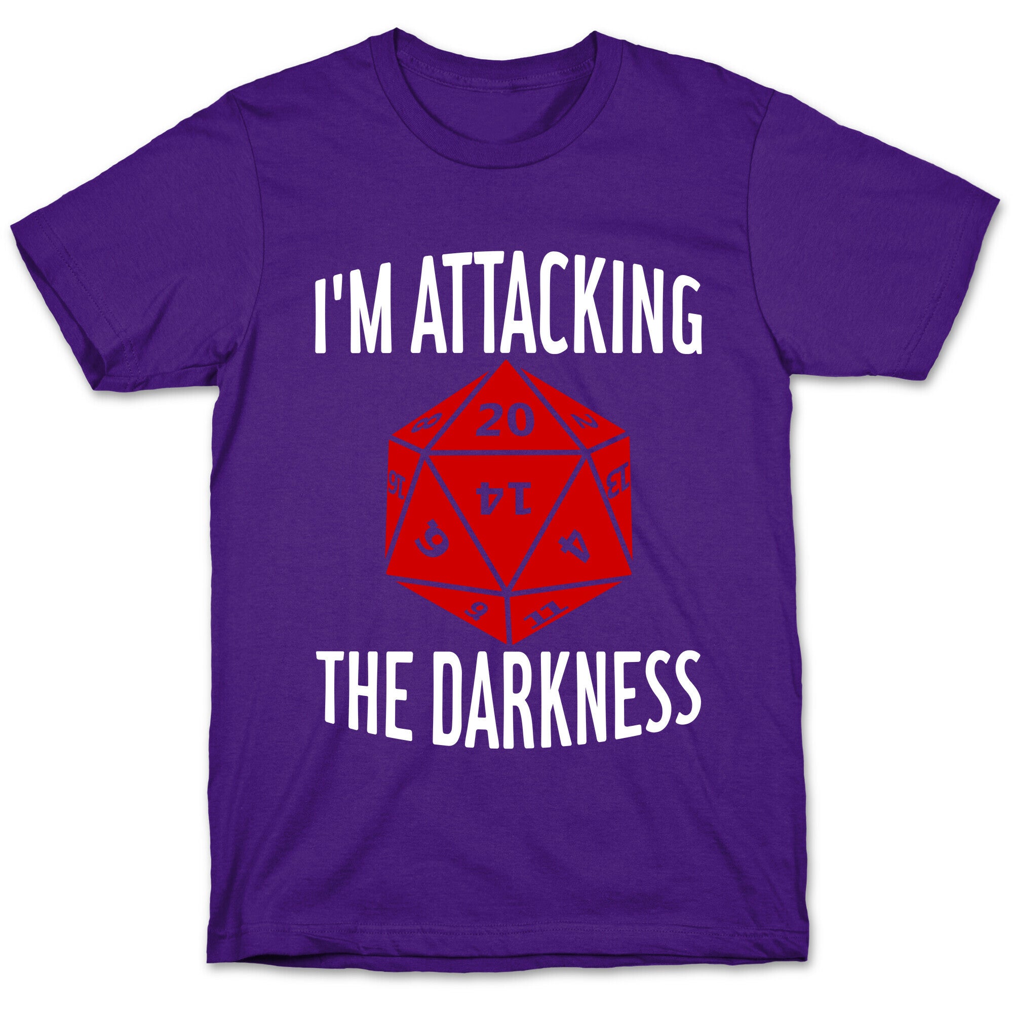 I'm Attacking The Darkness T-Shirt